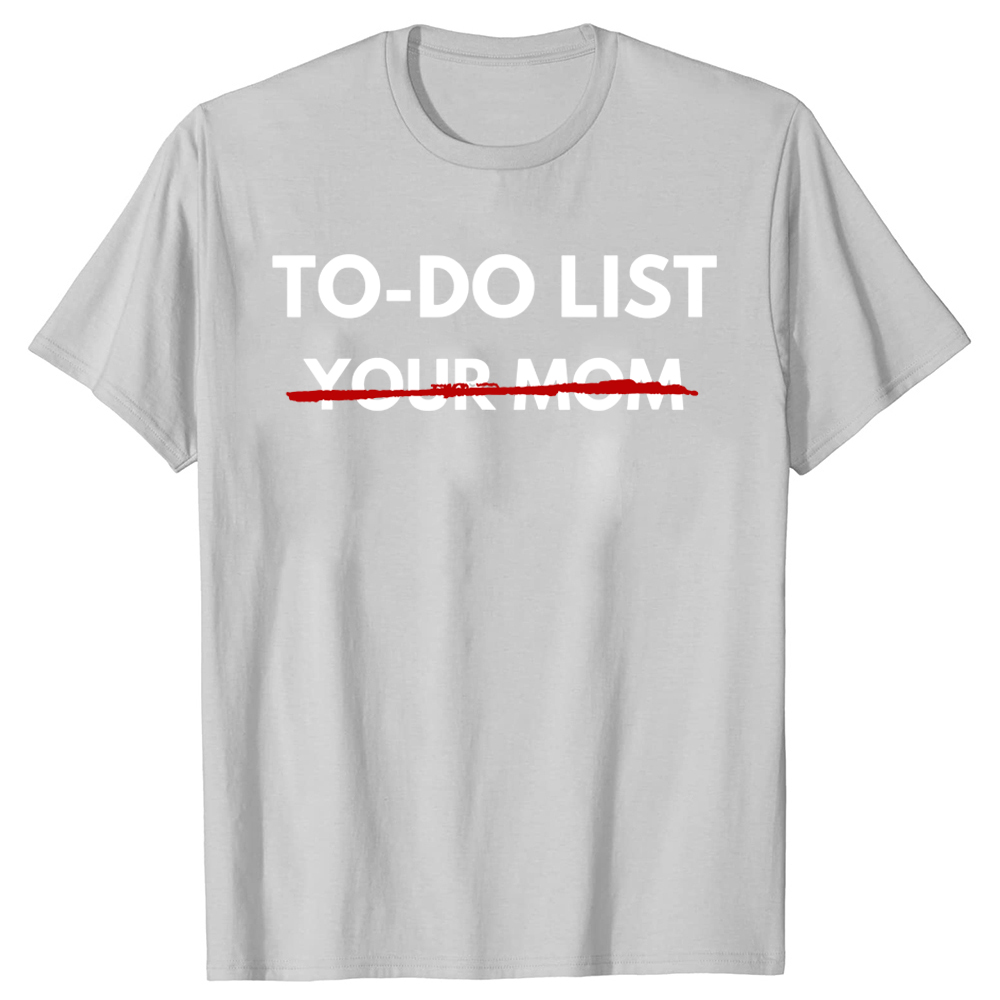 Funny To Do List Your Mom T-sh - Summer Clothing List review and price