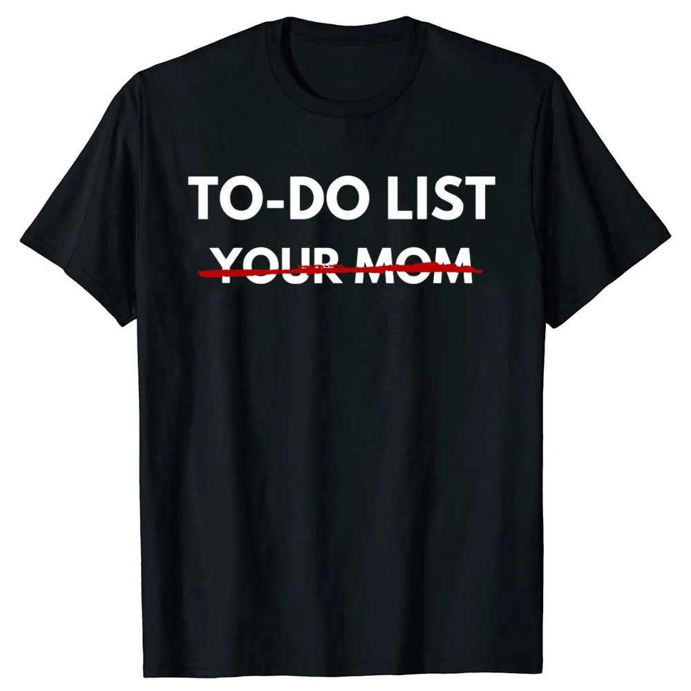 Funny Do List Your Mom T Shirt - Summer Clothing List review and price